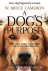 W. Bruce Cameron - A Dog's Purpose