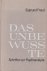 Das Unbewuste. Schriften zu...