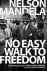 No easy walk to freedom