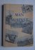 Alley, R. - Man against flood; a story of the 1954 Flood on the Yangtse and of the reconstruction that followed it.