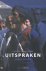 Uitspraken een biografie in...