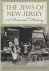 The Jews of New Jersey. A p...