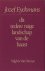 Eyckmans, Jozef. - Dit tedere, ruige landschap van de haast.