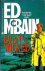 McBain, Ed - EVEN THE WICKED