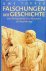 Topper, Uwe - Fälschungen der Geschichte. Von Persephone bis Newtons Zeitrechnung