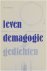 Leven / Demagogie / Gedichten