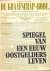 Spiegel van een eeuwe Oostg...