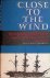 Close to the Wind: The Earl...