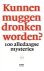 Kunnen muggen dronken worden?