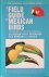 Peterson, Roger Tory  Edward L. Chalif - A Field Guide to Mexican Birds: Field Marks of All Species Found in Mexico, Guatemala, Belize (British Honduras), El Salvador