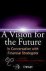Keuleneer, Luc - A Vision for the Future