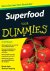 Superfood voor Dummies / Vo...