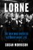 Lorne: The Man Who Invented...