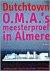 Dutchtown: O.M.A.'s meester...