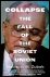 ZUBOK, VLADISLAV M. - Collapse. The Fall of the Soviet Union.