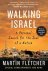 Walking Israel A personal S...