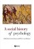 A Social History of Psychology