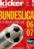 Kicker - Kicker Sonderheft: Bundesliga 2006/2007 -+ DVD zur neuen Saison