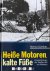 Helmut Günther - Heisse Motoren, kalte Füsse. Kradschützen der Waffen-SS vor Moskau