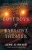 The Lost Boys of Barlowe Th...