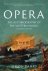 Opera: The Autobiography of...