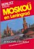  - Moskou en Leningrad