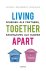 Living together apart schei...