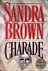 Brown, Sandra - Charade