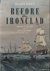 Brown, David K. - Before the Ironclad. Warship Design and Development 1815 - 1860