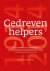 Van Heijst, Annelies / Grotenhuis, Rene - Gedreven Helpers