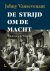Johny Vansevenant - De strijd om de macht