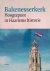 Hellwig, A. - Bakenesserkerk: hoogtepunt in Haarlems historie