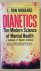 Dianetics - The Modern Scie...