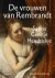 De vrouwen van Rembrandt | ...
