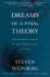 Steven Weinberg - Dreams of a Final Theory
