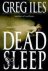 Greg Iles - Dead Sleep