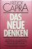 Capra, Fritjof - Das neue Denken. Aufbruch zum neuen Bewusstsein