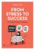 From Stress to Success A Pr...