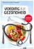 Voeding & je gezondheid