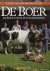 Dijk, Alfred van - De Boer: De koe en onze zuivelindustrie (leven van het boerenland)