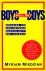 Miedzian, Myriam - Boys will be boys. Breaking the link between masculinity and violence