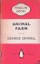 Orwell, George - Animal Farm