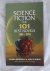 Broderick, Damien  Filippo di, Paul - Science Fiction. The 101 best novels, 1985 - 2010