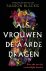 Sharon Blackie - Als vrouwen de aarde dragen