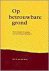 OP BETROUWBARE GROND