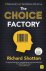 (1) The Choice Factory