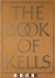 The Book of Kells. Reproduc...