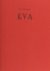 Biesheuvel, J.M.A. - Eva