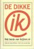 Ribbens, Arjen (red.) - De dikke ik. Het beste van ik@nrc.nl.