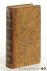Condillac / J.B.V. - Oeuvres de Condillac, Revues, corrigées par l'Auteur, imprimées sur ses manuscrits autographes, et augmentées de La Langue des Calculs, ouvrage posthume. La Langue des Calculs. [Bound with:] L'arithmétique enseignée par des moyens clairs et s...